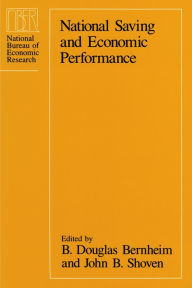 Title: National Saving and Economic Performance, Author: John B. Shoven