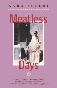 Title: Meatless Days, Author: Sara Suleri Goodyear