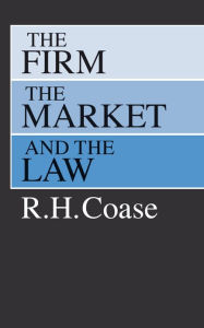 Title: The Firm, the Market, and the Law, Author: R. H. Coase