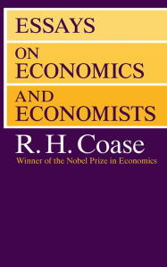 Title: Essays on Economics and Economists, Author: R. H. Coase