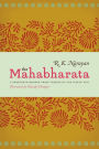 The Mahabharata: A Shortened Modern Prose Version of the Indian Epic