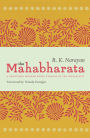 The Mahabharata: A Shortened Modern Prose Version of the Indian Epic