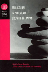 Title: Structural Impediments to Growth in Japan / Edition 1, Author: Magnus Blomstrom