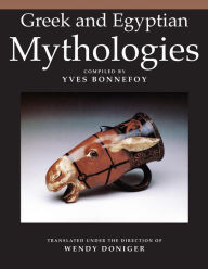 Title: Greek and Egyptian Mythologies, Author: Yves Bonnefoy