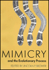 Title: Mimicry and the Evolutionary Process, Author: Lincoln P. Brower