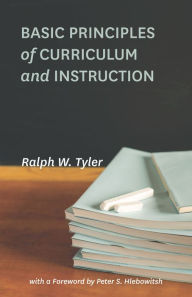 Title: Basic Principles of Curriculum and Instruction, Author: Ralph W. Tyler