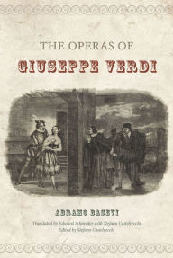 Title: The Operas of Giuseppe Verdi, Author: Abramo Basevi