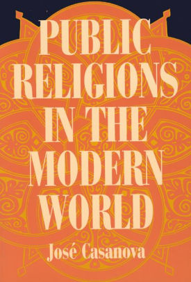 Public Religions In The Modern World Edition 1paperback - 