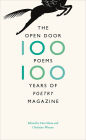The Open Door: One Hundred Poems, One Hundred Years of 