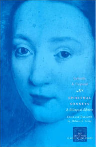 Title: Spiritual Sonnets: A Bilingual Edition, Author: Gabrielle de Coignard