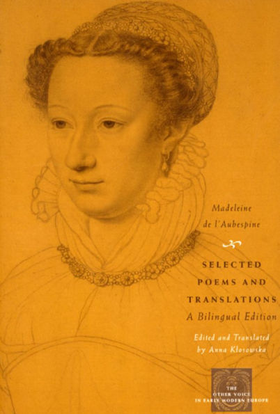 Selected Poems and Translations: A Bilingual Edition