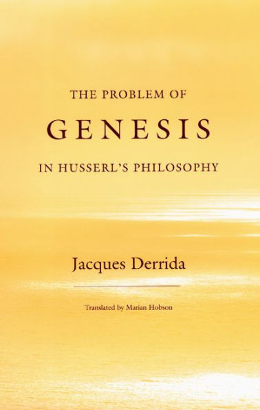 The Problem of Genesis in Husserl's Philosophy