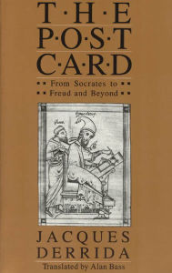 Title: The Post Card: From Socrates to Freud and Beyond / Edition 1, Author: Jacques Derrida