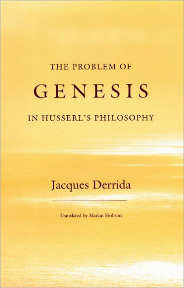 The Problem of Genesis in Husserl's Philosophy