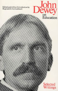 Title: On Education: Selected Writing, Author: John Dewey
