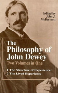 Title: Philosophy of John Dewey: Two Volumes in One, Author: John Dewey