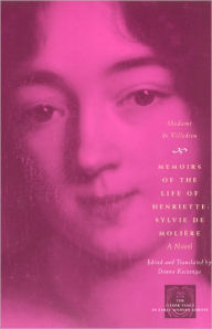 Title: Memoirs of the Life of Henriette-Sylvie de Moliere: A Novel, Author: Madame de Villedieu