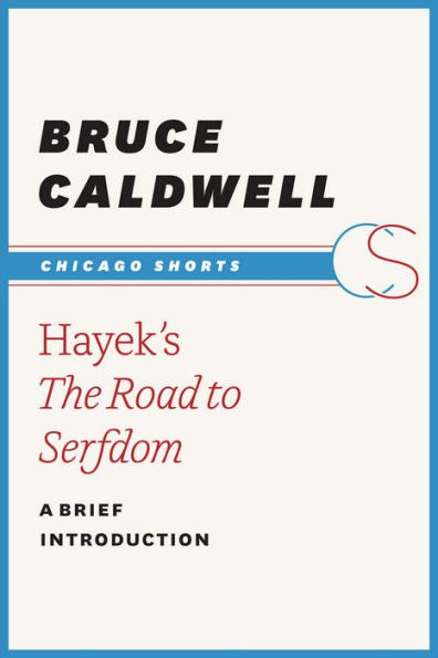 Hayek's The Road to Serfdom: A Brief Introduction