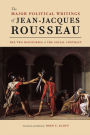 Major Political Writings of Jean-Jacques Rousseau