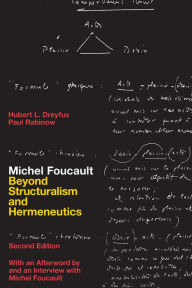 Title: Michel Foucault: Beyond Structuralism and Hermeneutics, Author: Hubert L. Dreyfus