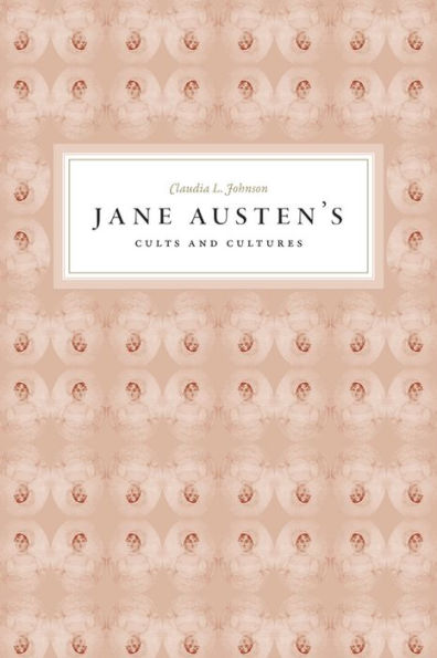 Jane Austen's Cults and Cultures