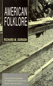 Title: American Folklore, Author: Richard M. Dorson