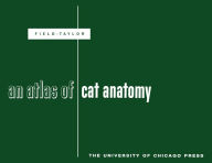 Title: An Atlas of Cat Anatomy, Author: Hazel E. Field