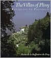 Title: The Villas of Pliny from Antiquity to Posterity, Author: Pierre de la Ruffinière du Prey