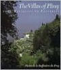 The Villas of Pliny from Antiquity to Posterity