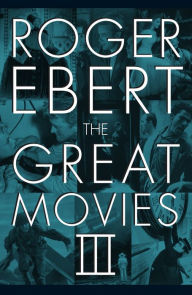 Title: The Great Movies III, Author: Roger Ebert