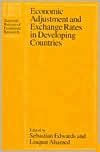 Title: Economic Adjustment and Exchange Rates in Developing Countries, Author: Sebastian Edwards