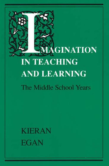 Imagination Teaching and Learning: The Middle School Years