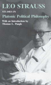 Title: Studies in Platonic Political Philosophy, Author: Leo Strauss