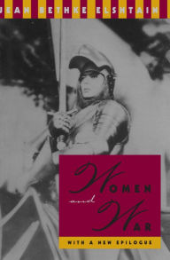 Title: Women and War / Edition 2, Author: Jean Bethke Elshtain