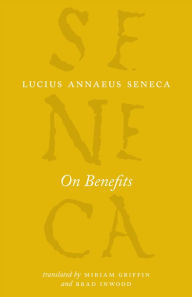 Title: On Benefits, Author: Lucius Annaeus Seneca