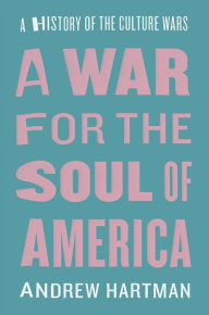 Ebook italiani download A War for the Soul of America: A History of the Culture Wars English version