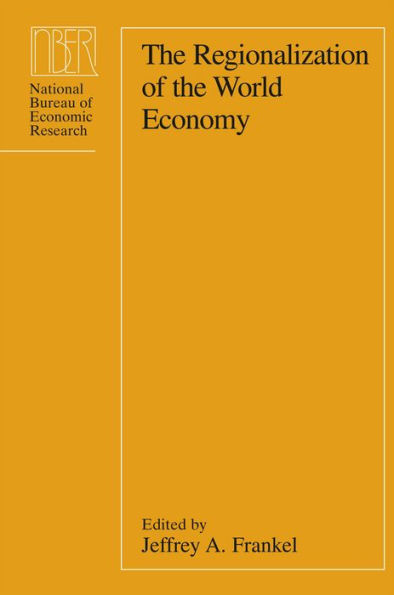 The Regionalization of the World Economy