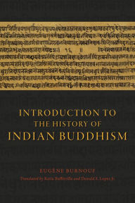 Title: Introduction to the History of Indian Buddhism, Author: Eugène Burnouf