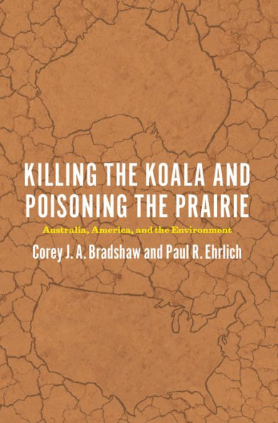 Killing the Koala and Poisoning the Prairie: Australia, America, and the Environment