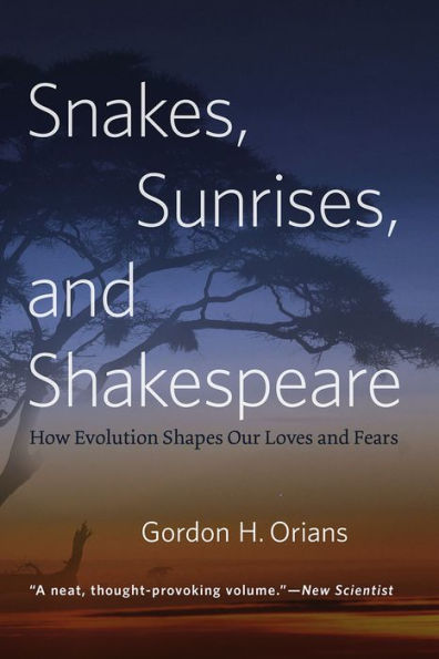 Snakes, Sunrises, and Shakespeare: How Evolution Shapes Our Loves and Fears