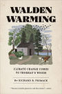 Walden Warming: Climate Change Comes to Thoreau's Woods