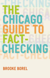 Title: The Chicago Guide to Fact-Checking, Author: Brooke Borel