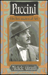 Title: Puccini: His International Art / Edition 2, Author: Michele Girardi
