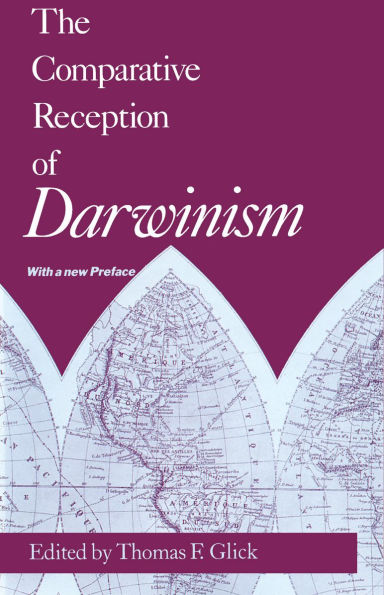 The Comparative Reception of Darwinism