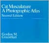 Cat Musculature: A Photographic Atlas / Edition 2