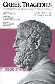 Title: Greek Tragedies, Volume 3 / Edition 2, Author: David Grene