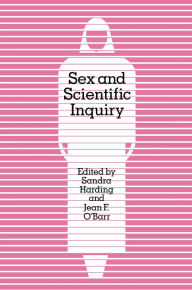 Title: Sex and Scientific Inquiry, Author: Sandra Harding