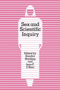 Title: Sex and Scientific Inquiry, Author: Sandra Harding