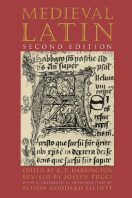 Title: Medieval Latin: Second Edition / Edition 2, Author: K. P. Harrington