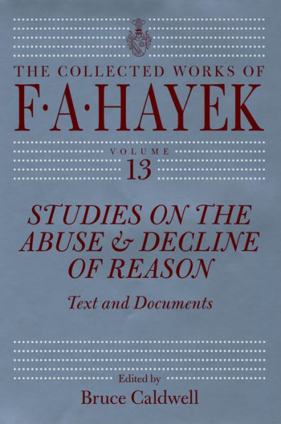 Studies on the Abuse & Decline of Reason: Text and Documents